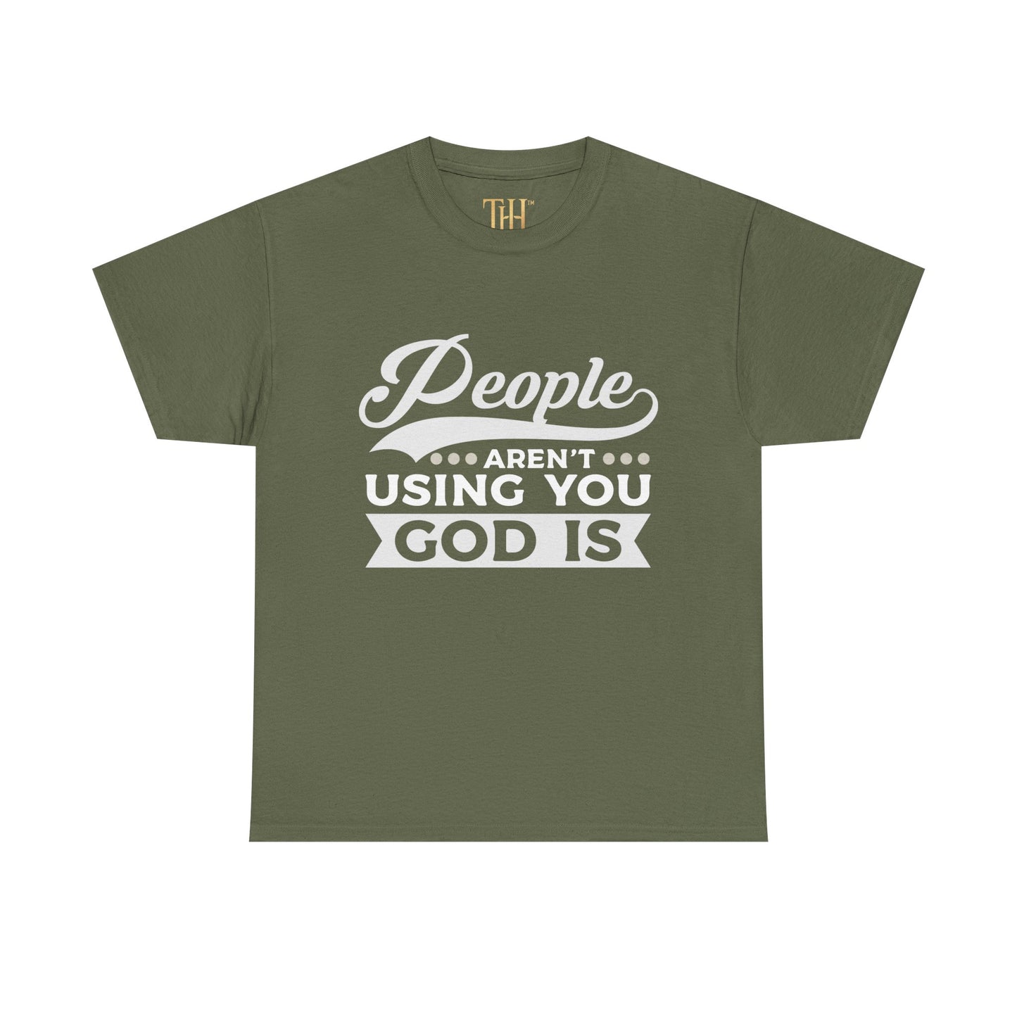 Inspirational shirt People Aren't Using You logo Statement Tee
