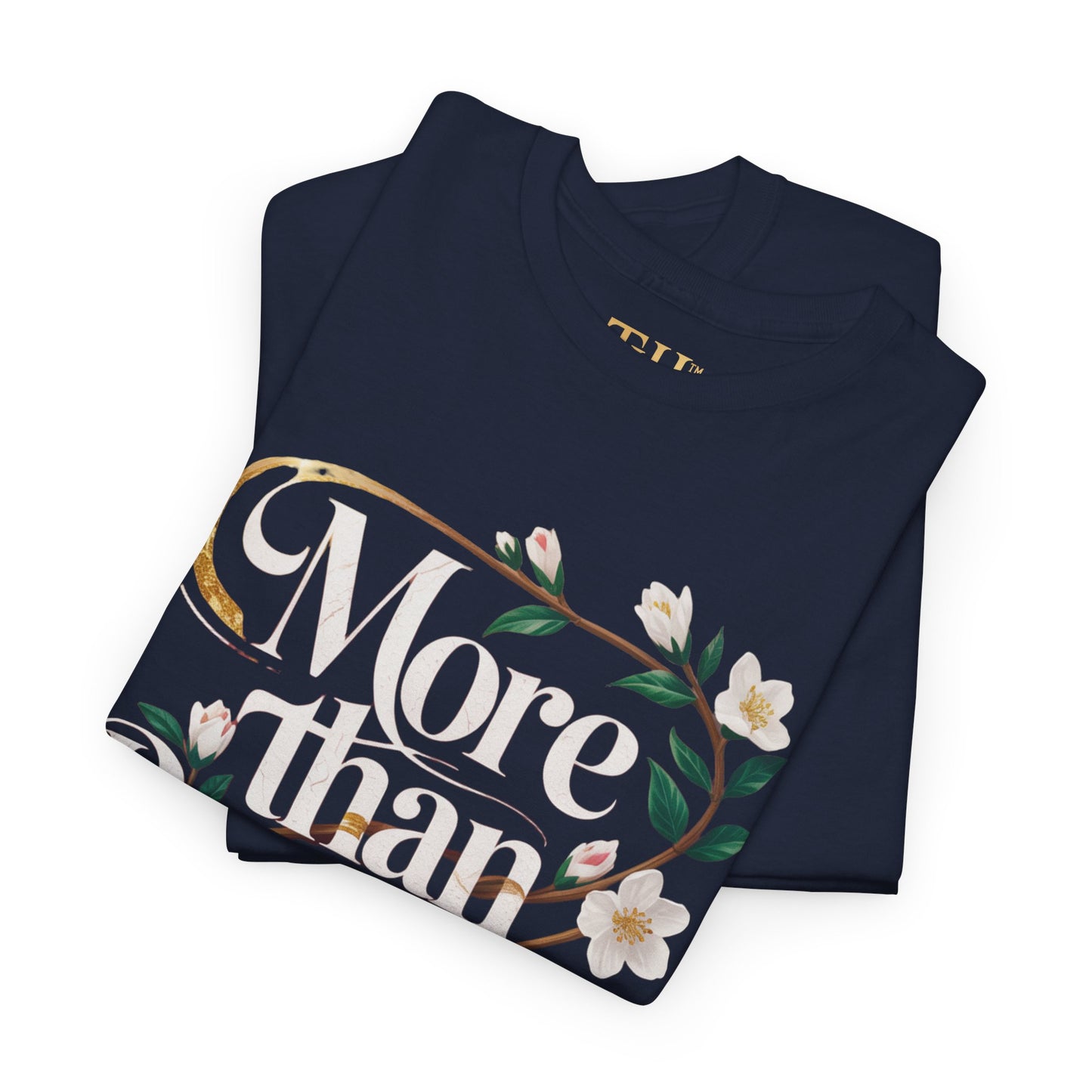 Her's Heavy Cotton "More than Beautiful" Floral Graphic T-Shirt