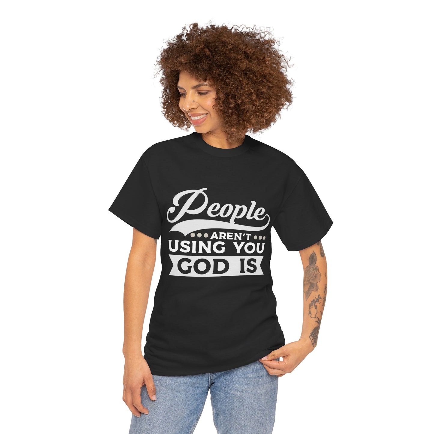 Inspirational shirt People Aren't Using You logo Statement Tee