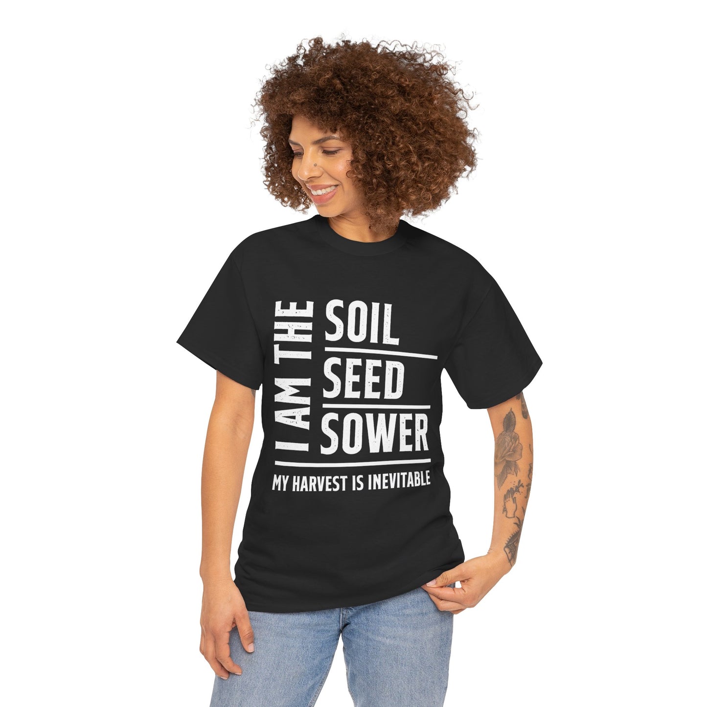 Inspirational Iam the Soil, Seed, Sower Statement Tee