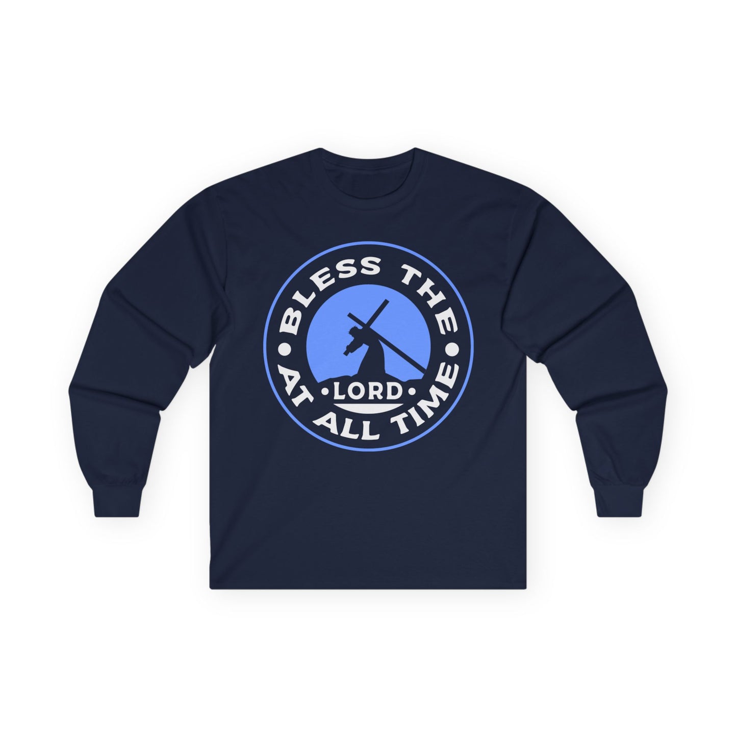 Bless the Lord At All Times Long Sleeve Tee