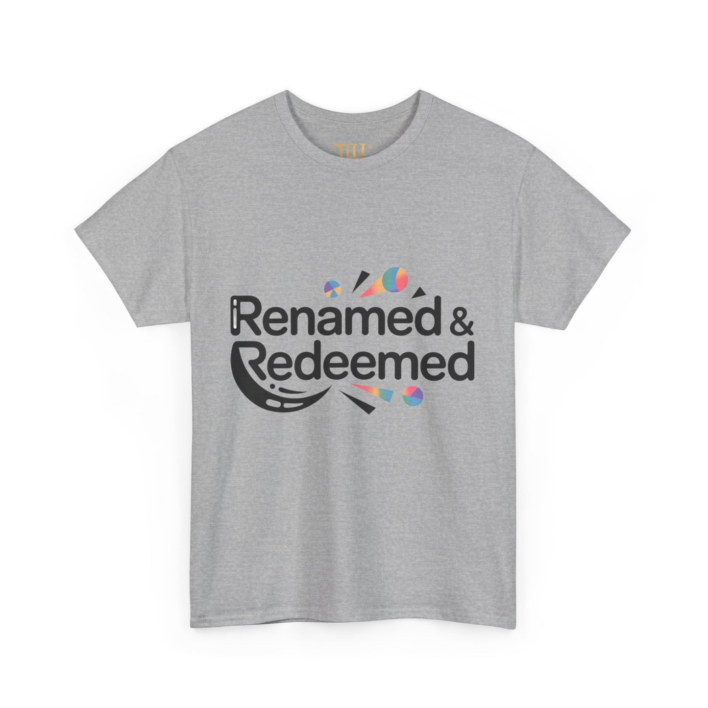 Unisex Heavy Cotton "Renamed & Redeemed" logo T-shirt, Casual Wear, Inspirational T-Shirt, Everyday Gift, Positive Message Tee