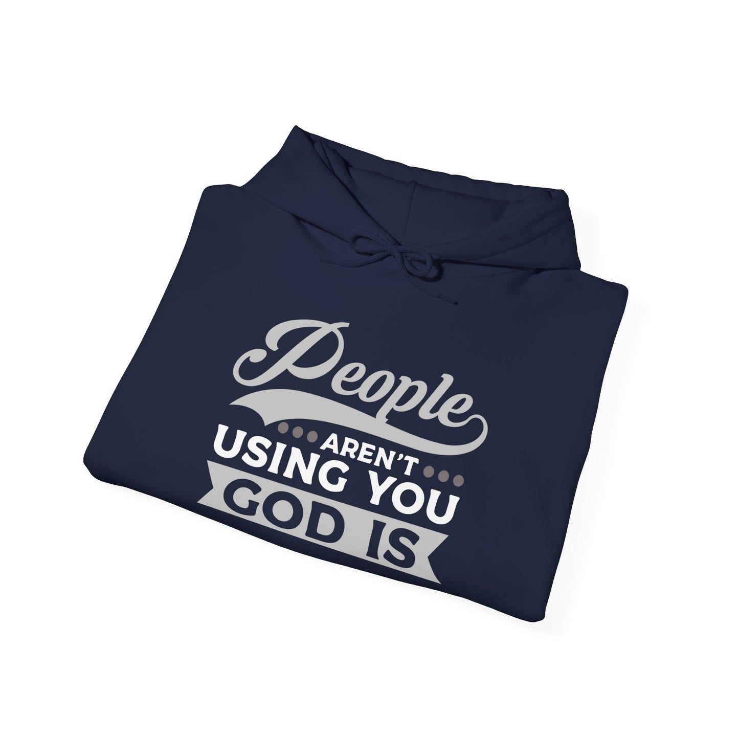 Faith-Inspired People Aren't Using You, God Is logo Unisex Hoodie
